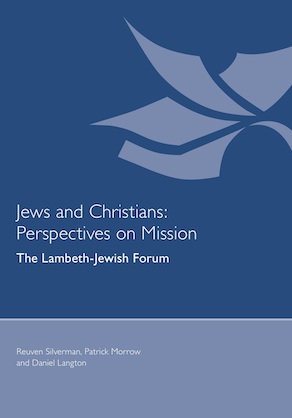Jews and Christians: Perspectives on Mission (2011)
